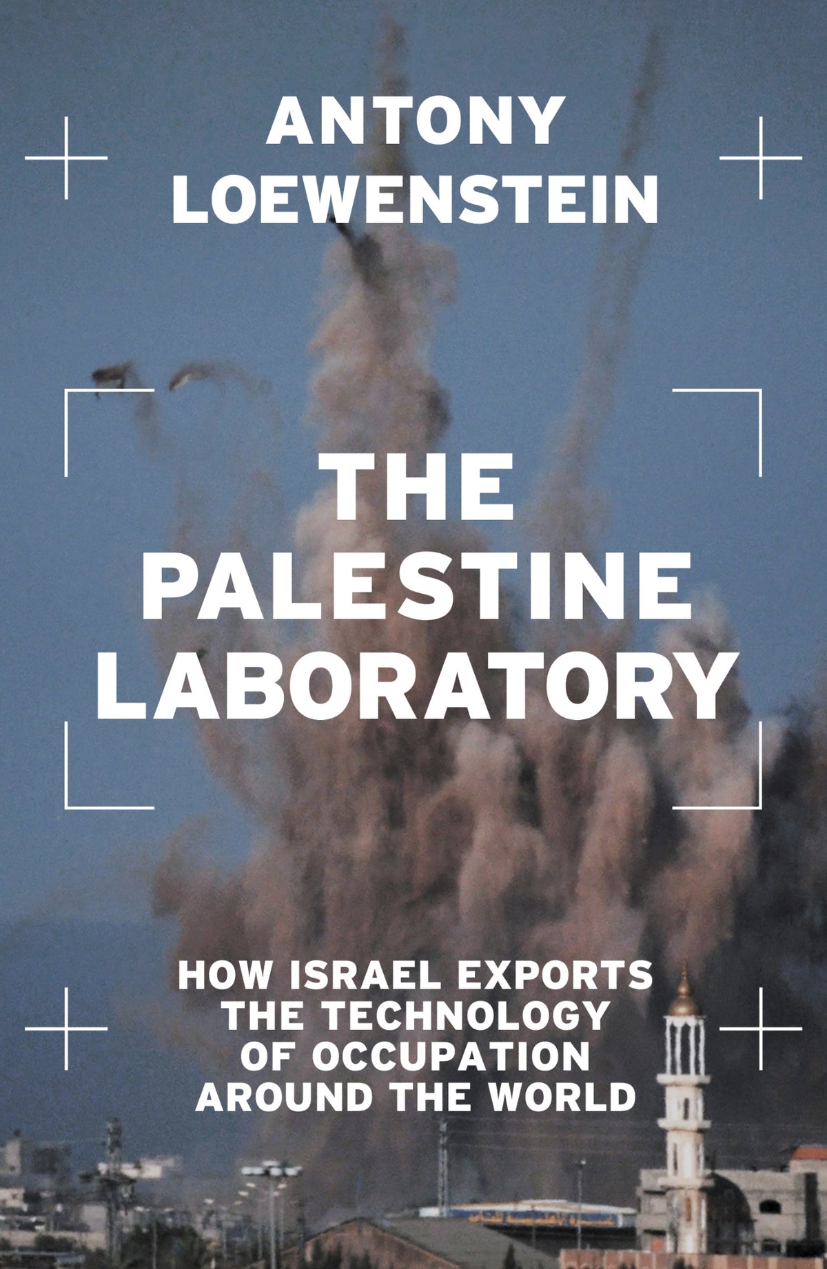 Cover of The Palestine Laboratory