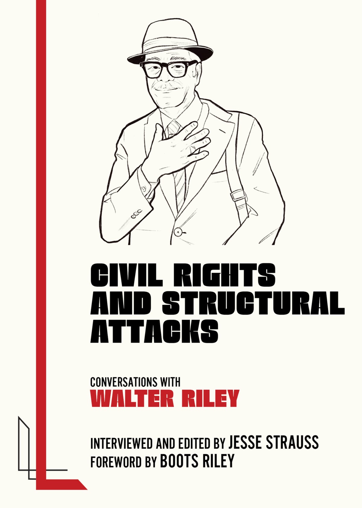 Cover of Civil Rights and Structural Attacks