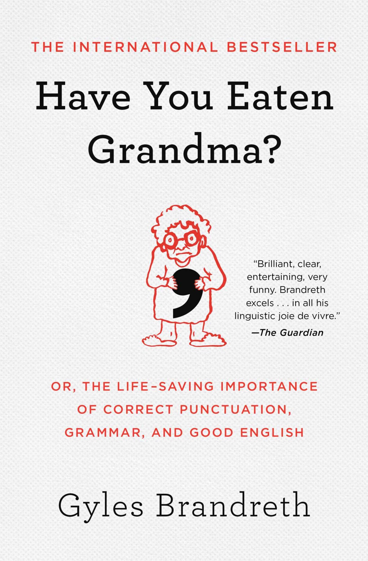Cover of Have You Eaten Grandma?