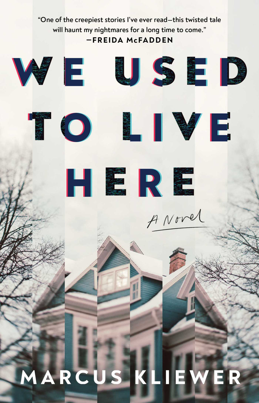 Cover of We Used to Live Here